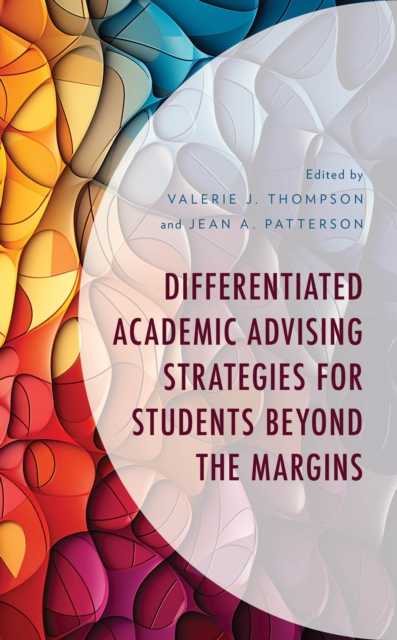 Differentiated Academic Advising Strategies for Students Beyond the Margins, Paperback / softback Book