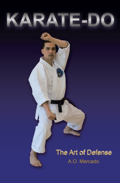 Karate-Do : The Art of Defense, EPUB eBook