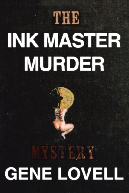 The Ink Master Murder : A Mystery, EPUB eBook