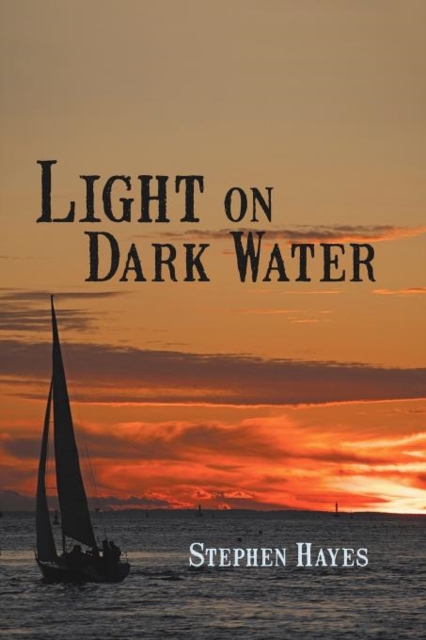 Light on Dark Water, Paperback / softback Book