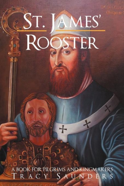 St. James' Rooster, Paperback / softback Book