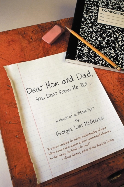 Dear Mom and Dad : You Don't Know Me, But ..., Paperback / softback Book