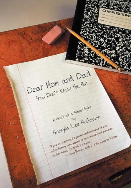 Dear Mom and Dad : You Don't Know Me, But ..., Hardback Book