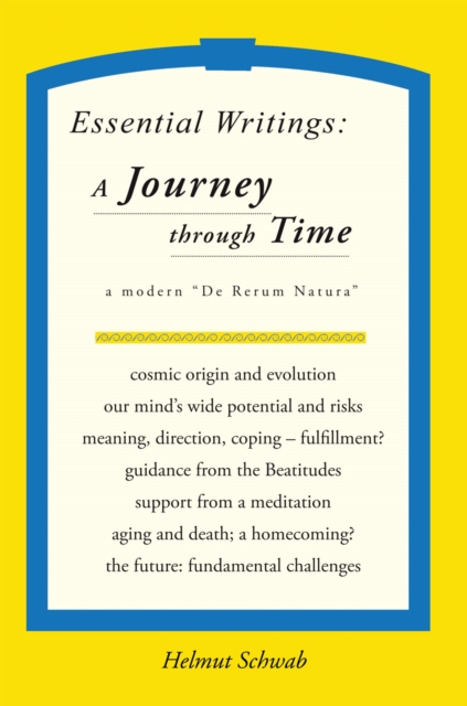 Essential Writings: a Journey Through Time : A Modern "De Rerum Natura", EPUB eBook