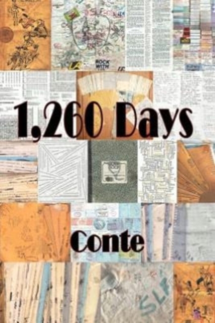 1,260 Days : Enoch's Story as Told to Conte, Paperback / softback Book