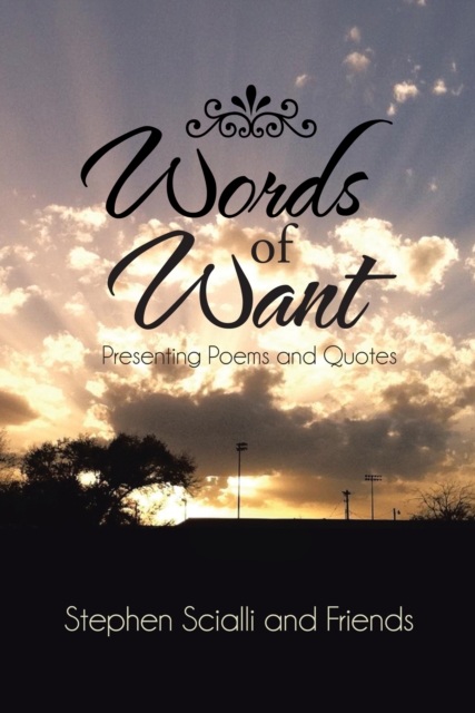 Words of Want : Presenting Poems and Quotes, EPUB eBook