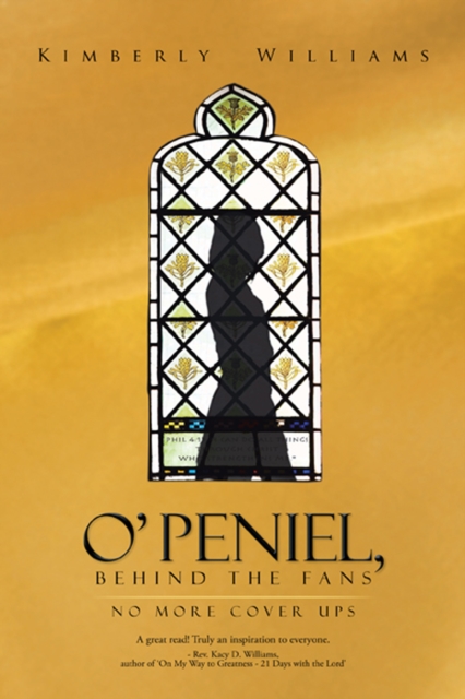 O'Peniel, Behind the Fans : -No More Cover Ups, EPUB eBook