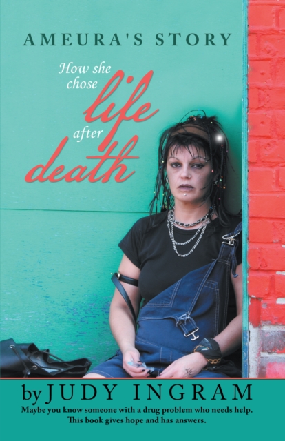 Ameura's Story : How She Chose Life After Death, EPUB eBook