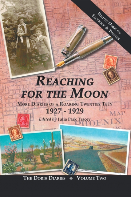Reaching for the Moon : More Diaries of a Roaring Twenties Teen (1927-1929), EPUB eBook