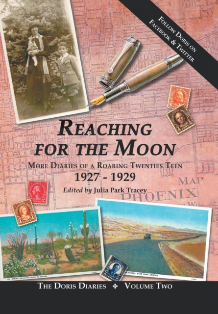 Reaching for the Moon : More Diaries of a Roaring Twenties Teen (1927-1929), Hardback Book