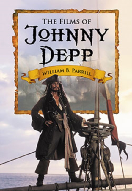 The Films of Johnny Depp, PDF eBook