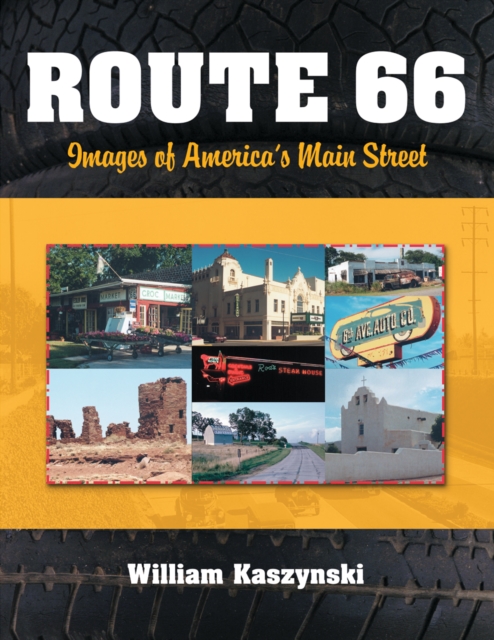 Route 66 : Images of America's Main Street, PDF eBook