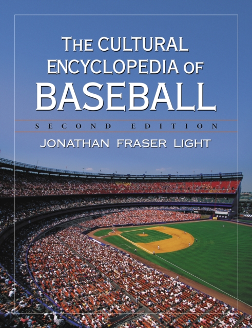 The Cultural Encyclopedia of Baseball, 2d ed., PDF eBook