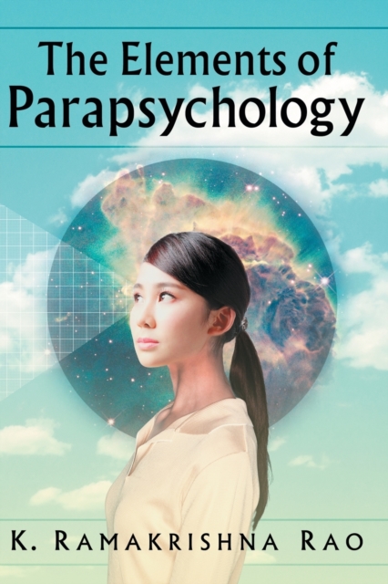 The Elements of Parapsychology, Paperback / softback Book