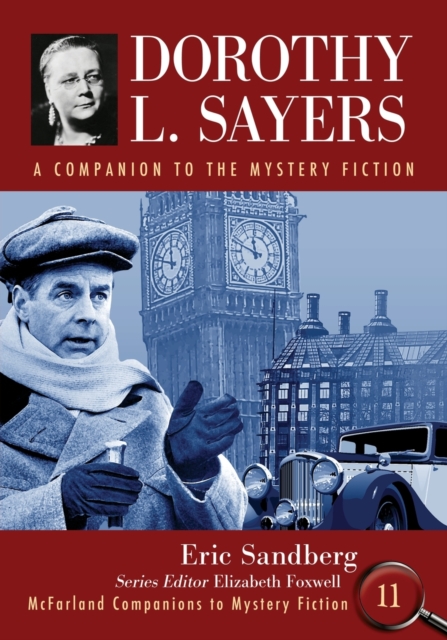 Dorothy L. Sayers : A Companion to the Mystery Fiction, Paperback / softback Book