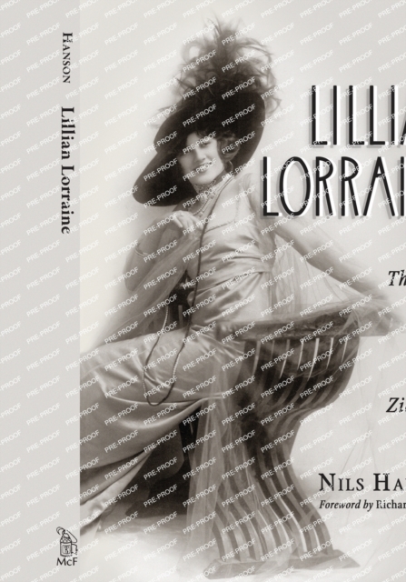 Lillian Lorraine : The Life and Times of a Ziegfeld Diva, Paperback / softback Book