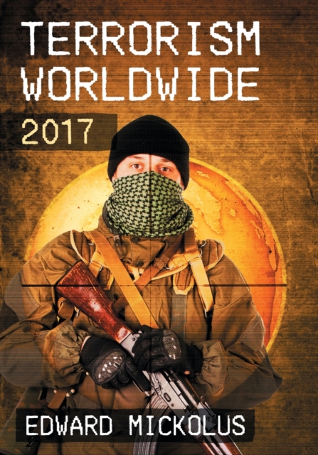 Terrorism Worldwide, 2017, Paperback / softback Book