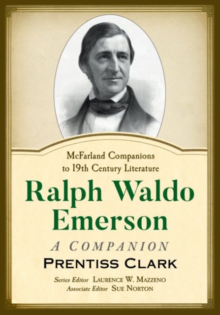 Ralph Waldo Emerson : A Companion, Paperback / softback Book