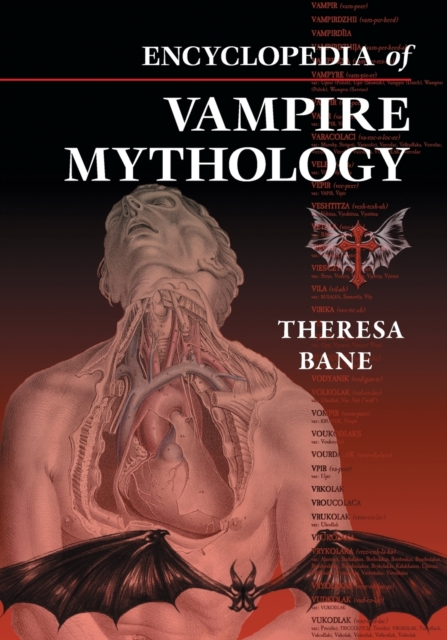 Encyclopedia of Vampire Mythology, Paperback / softback Book