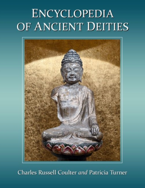 Encyclopedia of Ancient Deities, Paperback / softback Book