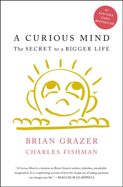 A Curious Mind : The Secret to a Bigger Life, EPUB eBook
