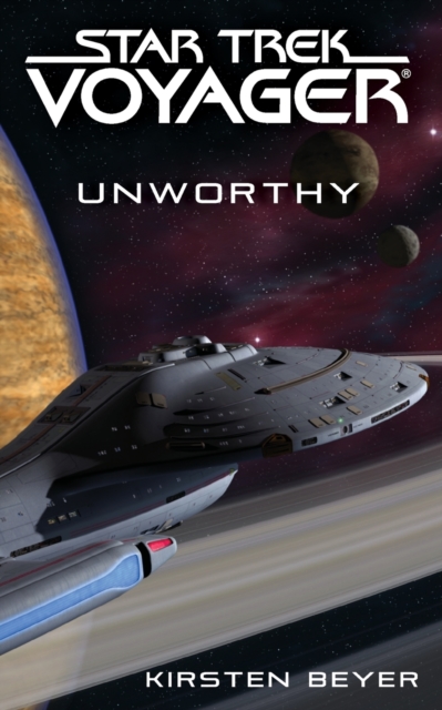 Star Trek: Voyager: Unworthy, Paperback / softback Book