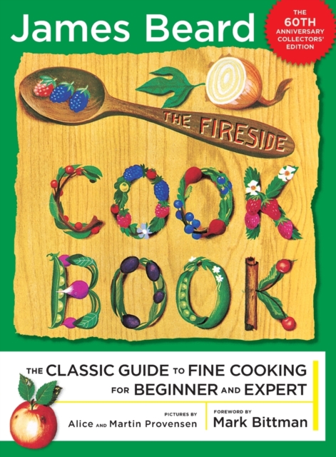 The Fireside Cook Book : A Complete Guide to Fine Cooking for Beginner and, Paperback / softback Book