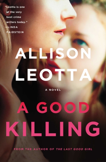 A Good Killing : A Novel, EPUB eBook