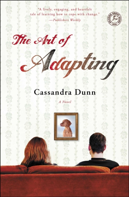 The Art of Adapting : A Novel, EPUB eBook