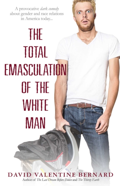 The Total Emasculation of the White Man, EPUB eBook