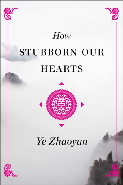 How Stubborn Our Hearts, EPUB eBook