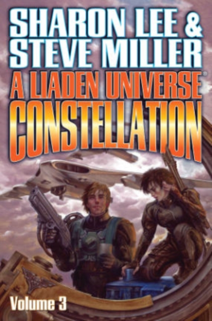 Liaden Universe Constellation Volume III, Paperback / softback Book