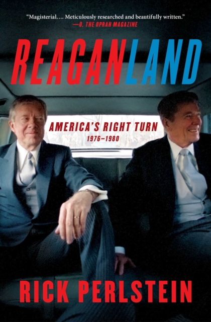 Reaganland : America's Right Turn 1976-1980, Paperback / softback Book