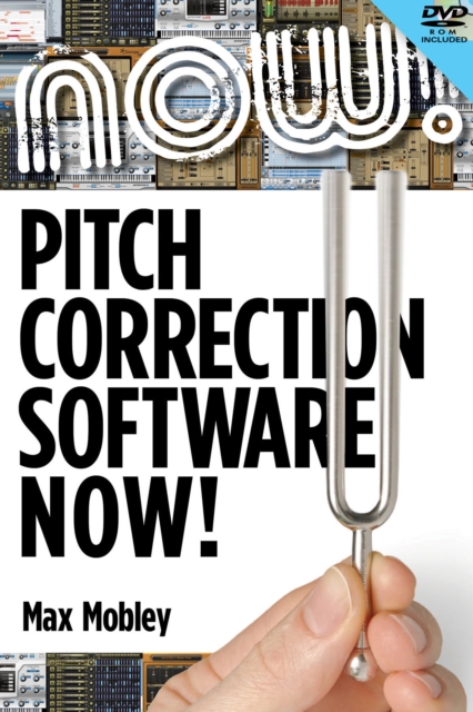 Pitch Correction Software Now!, Paperback / softback Book