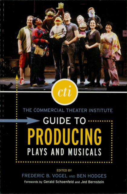The Commercial Theater Institute Guide to Producing Plays and Musicals, EPUB eBook