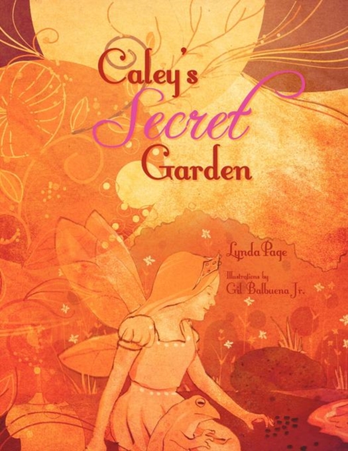 Caley's Secret Garden, Paperback / softback Book
