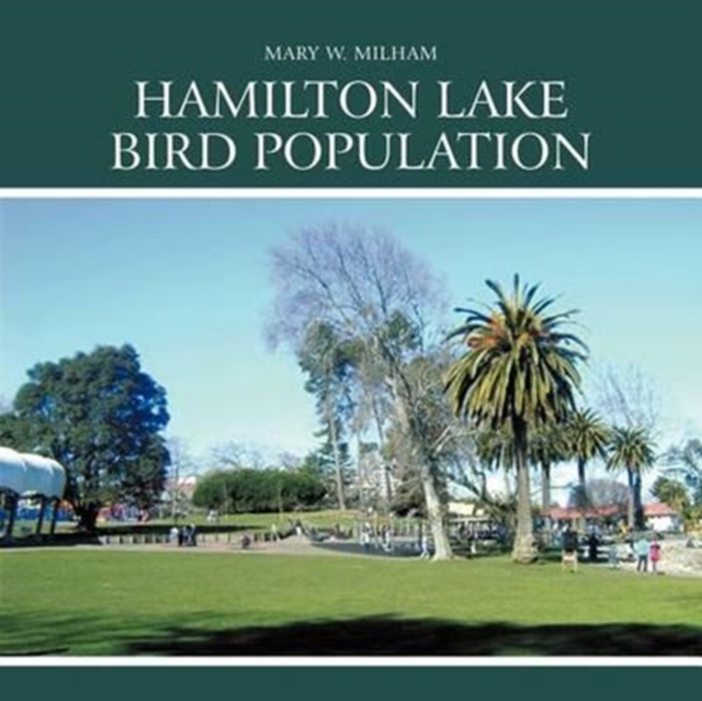 Hamilton Lake Bird Population, Paperback / softback Book