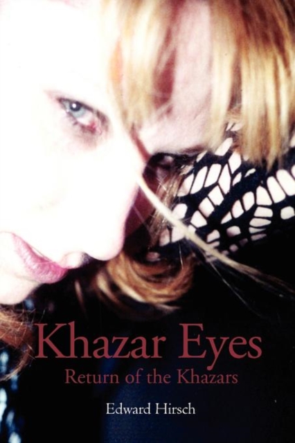 Khazar Eyes : Return of the Khazars, Paperback / softback Book
