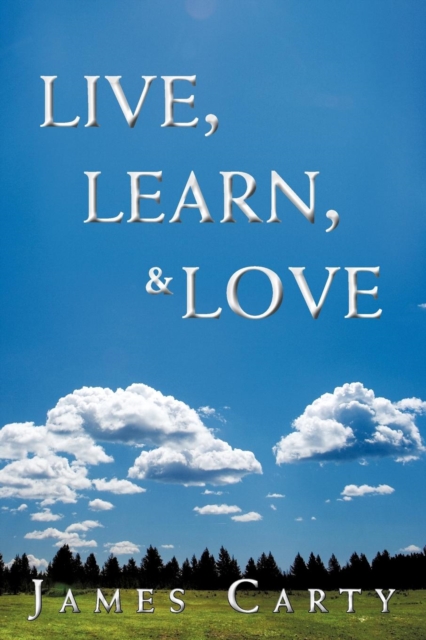 Live, Learn, & Love, Paperback / softback Book