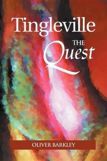 Tingleville : The Quest, Paperback / softback Book