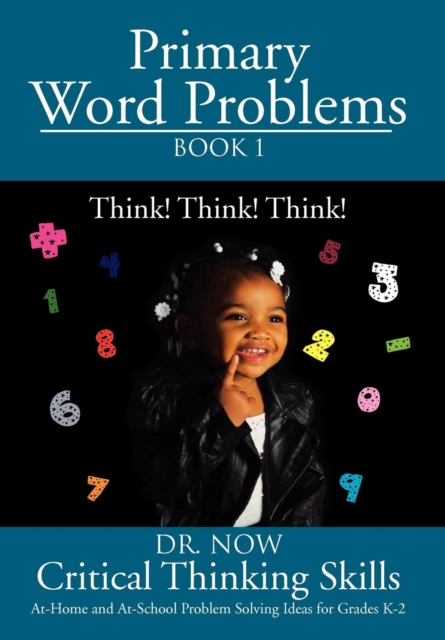 Primary Word Problems Book 1 : Critical Thinking Skills, Hardback Book