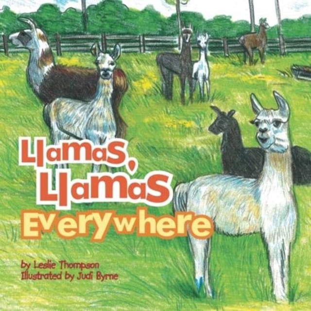 Llamas, Llamas Everywhere, Paperback / softback Book