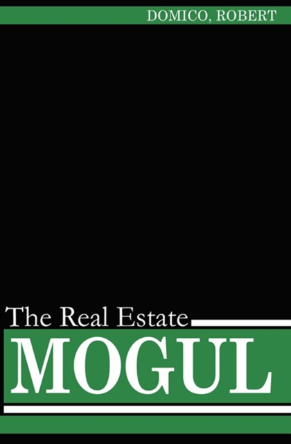 The Real Estate Mogul, EPUB eBook