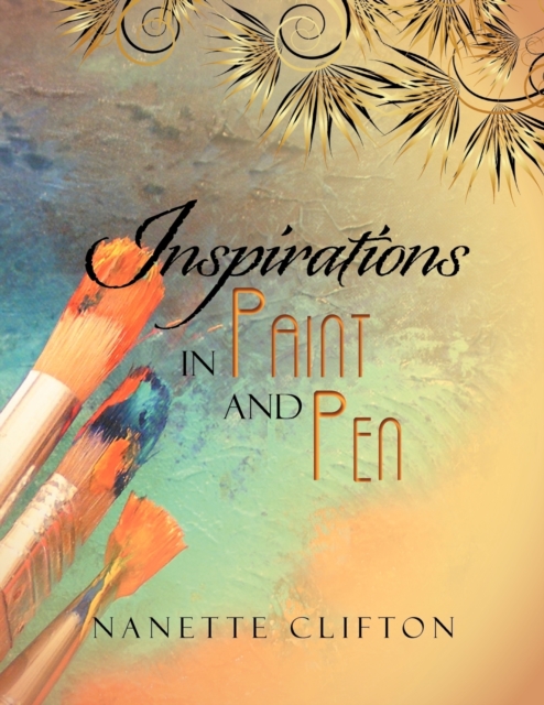 Inspirations In Paint and Pen, Paperback / softback Book