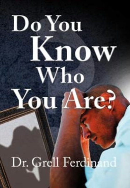 Do You Know Who You Are?, Hardback Book