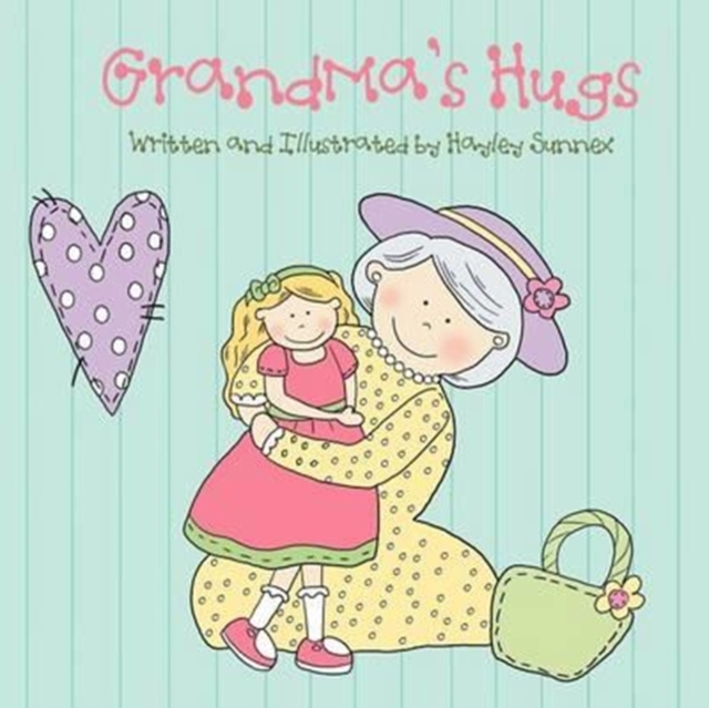 Grandma's Hugs, Paperback / softback Book