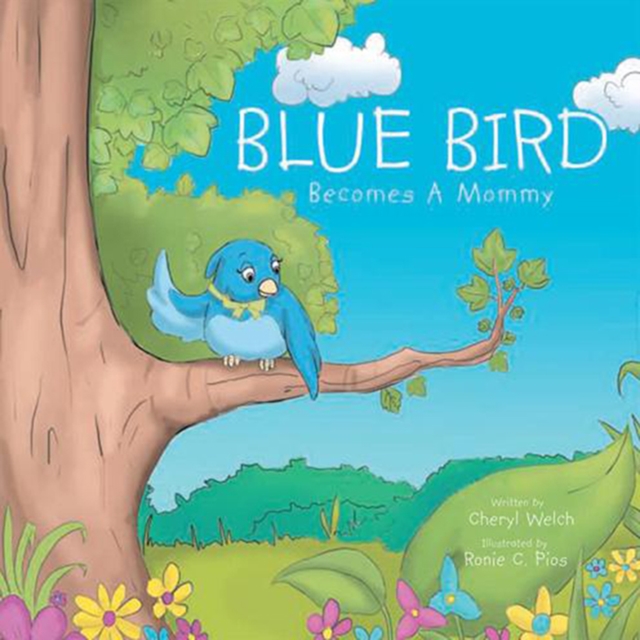 Blue Bird Becomes a Mommy, EPUB eBook