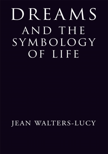 Dreams and the Symbology of Life, EPUB eBook