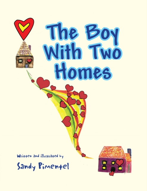 The Boy with Two Homes, EPUB eBook