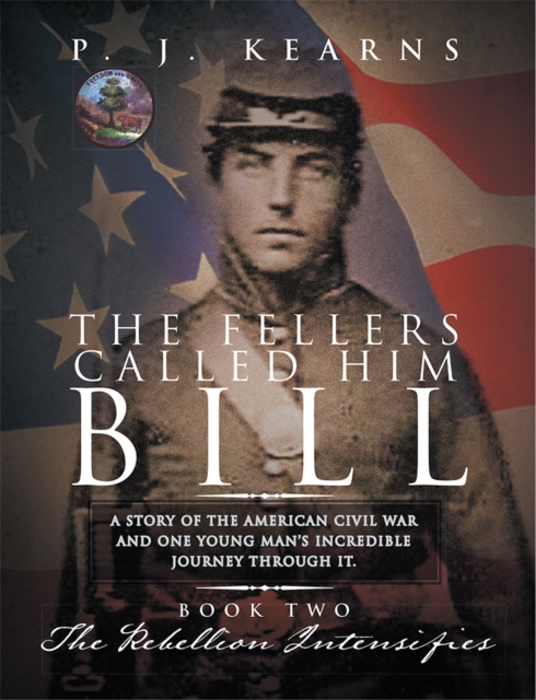 The Fellers Called Him Bill (Book Ii) : The Rebellion Intensifies, EPUB eBook
